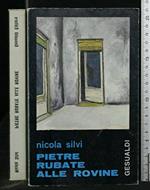 PIETRE RUBATE ALLE ROVINE