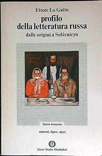 Profilo della letteratura russa dalle origini a Solzenicyn - copertina