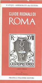 Guide rionali di Roma. Rione XVIII Castro Pretorio