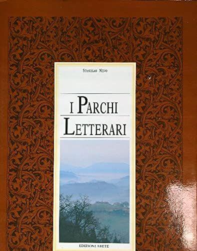 I Parchi Letterari. vol. I Dal XII al XVI secolo - copertina