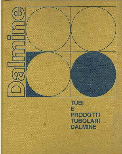 TUBI E PRODOTTI TUBOLARI DALMINE - copertina