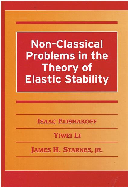 Non-Classical Problems in the Theory of Elastic Stability - copertina