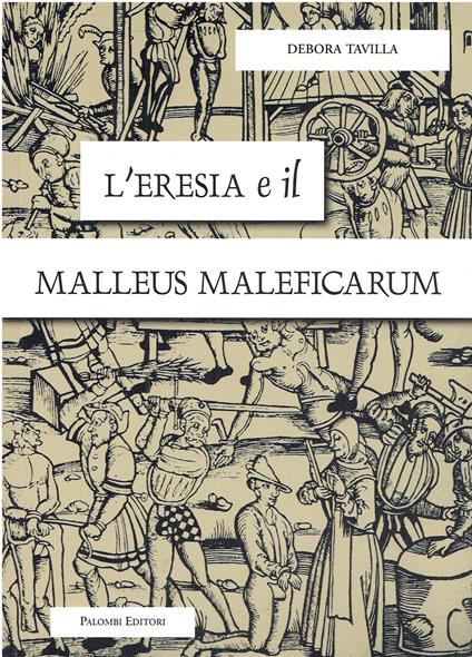L' eresia e il Malleus Maleficarum - copertina