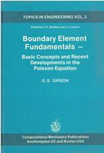 Boundary Element Fundamentals: Basic Concepts and Recent Developments in the Poisson Equation