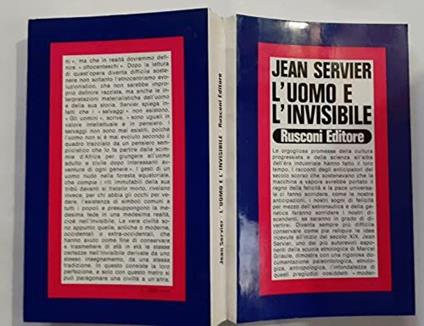 Jean Servier - L'Uomo E L'Invisibile Ed Rusconi 1973 - copertina