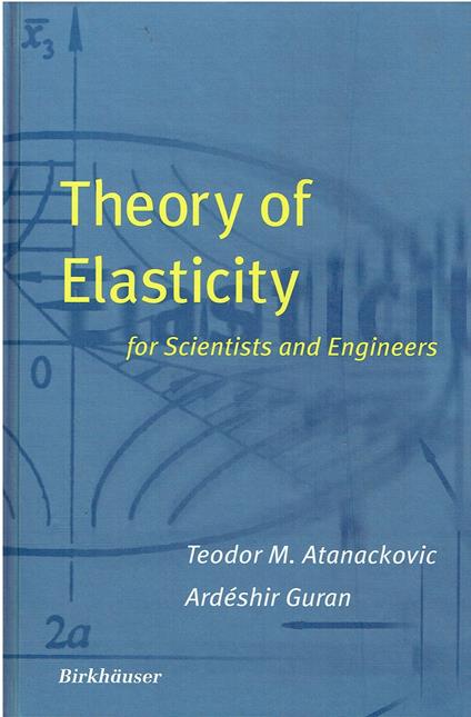 Theory of Elasticity for Scientists and Engineers - copertina