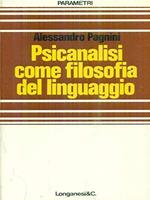 PSICANALISI COME FILOSOFIA DEL LINGUAGGIO