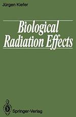 Biological Radiation Effects