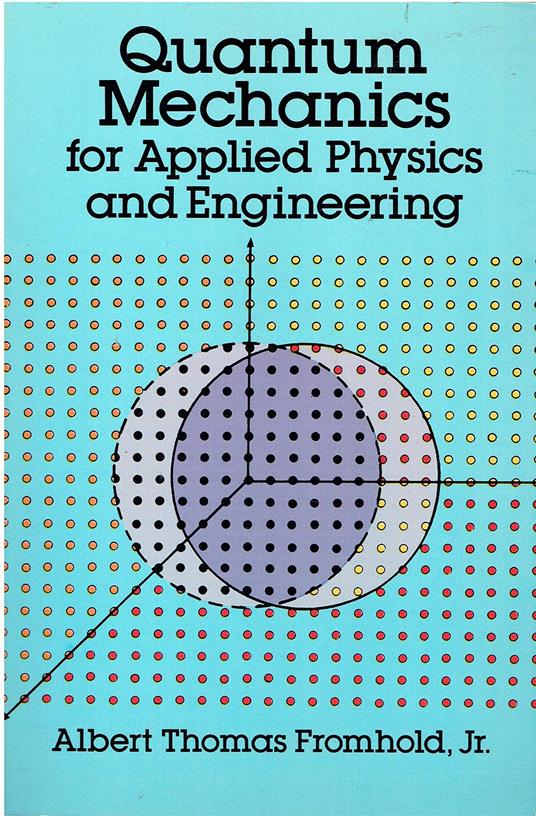 Quantum Mechanics for Applied Physics and Engineering - copertina