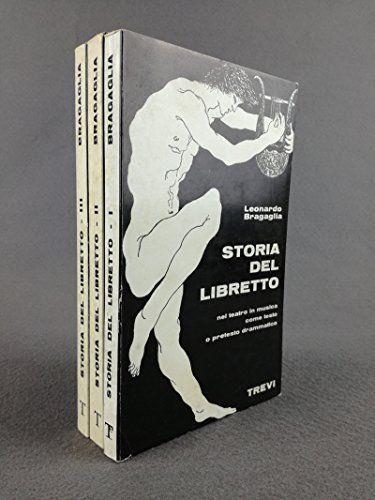 Storia del libretto nel teatro, in musica, come nel testo o pretesto drammatico - copertina