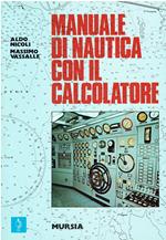 MANUALE DI NAUTICA CON IL CALCOLATORE