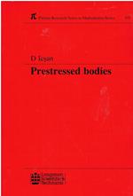 Prestressed Bodies