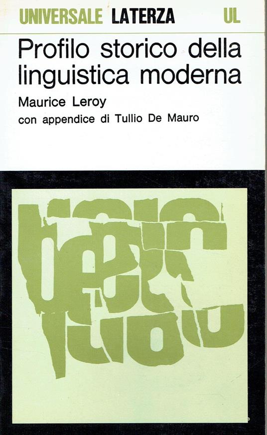Profilo storico della linguistica moderna con appendice di Tullio De Mauro - copertina