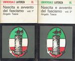 NASCITA E AVVENTO DEL FASCISMO vol. 1 e 2TASCA ANGELO