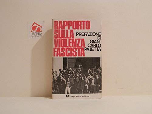 Rapporto sulla violenza fascista - copertina