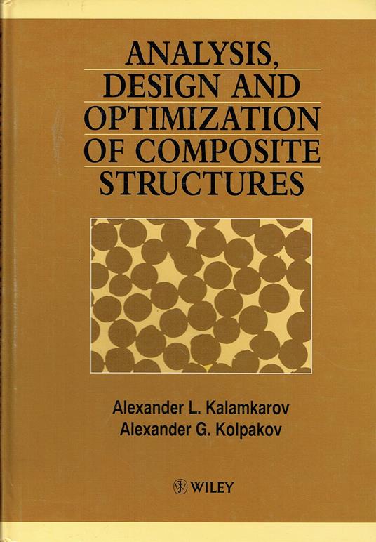 Analysis, Design, And Optimization Of Composite Structures - copertina