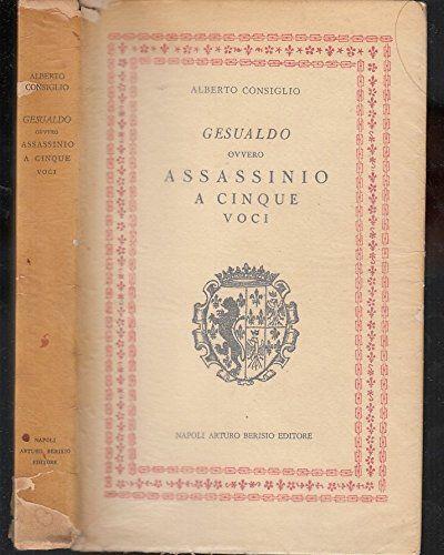 L- GESUALDO ASSASSINIO A CINQUE VOCI - CONSIGLIO - BERISIO --- 1967 - BS- ZDS92 - copertina