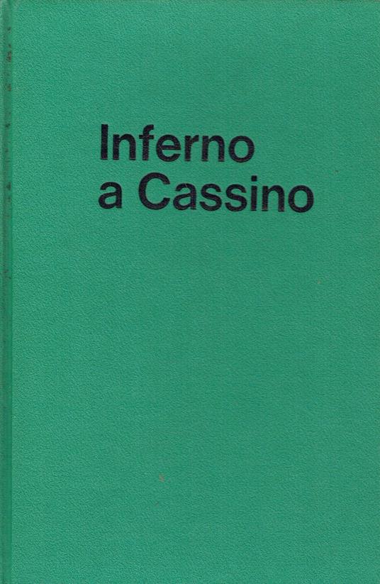 Inferno e Cassino. La battaglia per Roma - copertina