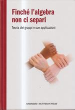 FINCHE L'ALGEBRA NON CI SEPARI