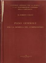 Piano Generale per la bonifica del comprensorio - Consorzio generale per la bonifica e la trasformazione fondiaria della Capitanata