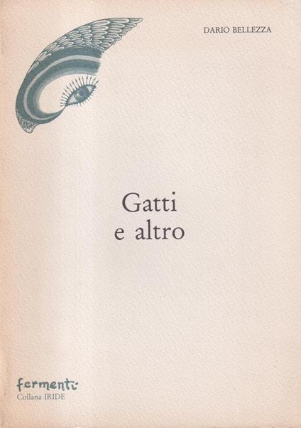 Gatti e altro - Dario Bellezza - copertina