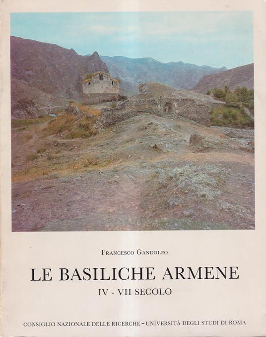 Le Basiliche Armene IV-VII secolo - Francesco Gandolfo - copertina