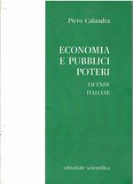 Economia e pubblici poteri. Vicende italiane