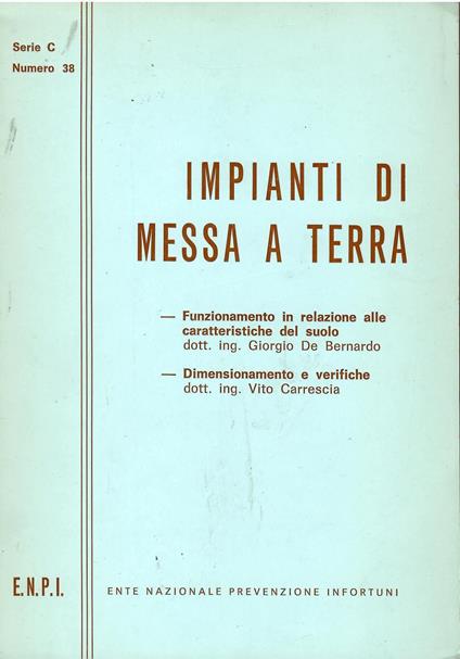 Impianti di messa a terra. Funzionamento in relazione alle caratteristiche del suono. Dimensionamento e verifiche - copertina