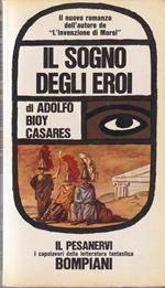 Il sogno degli eroi