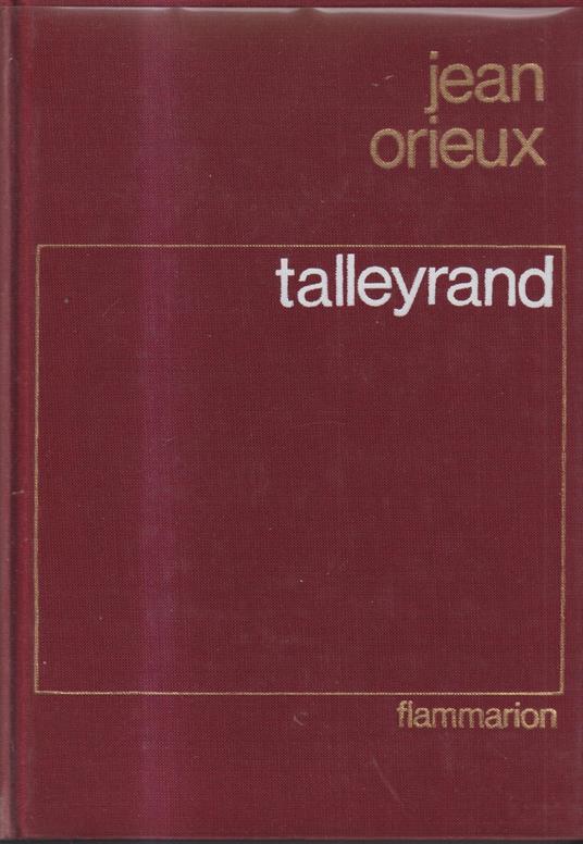 Talleyrand - Jean Orieux - copertina