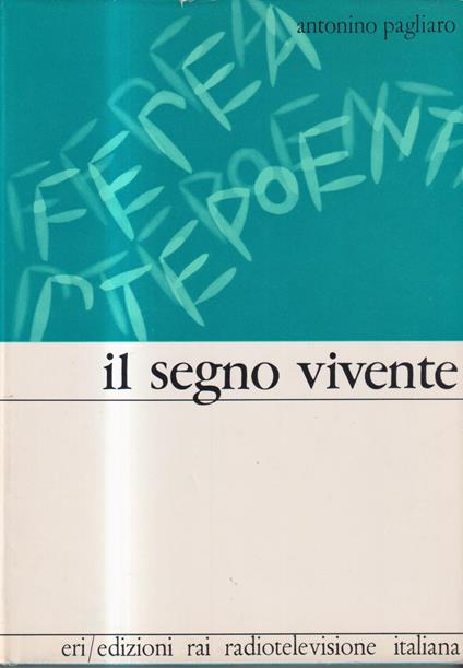 Il segno vivente - Antonino Pagliaro - copertina