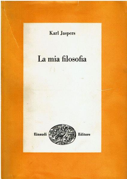 mia filosofia - Karl Jaspers - copertina