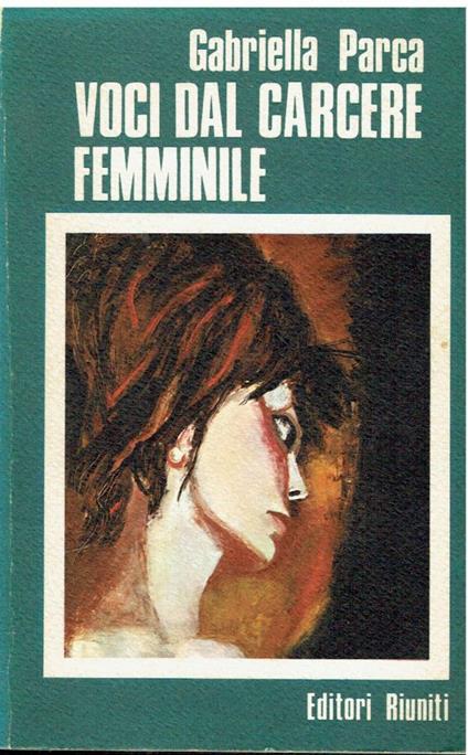 Voci dal carcere femminile - Gabriella Parca - copertina