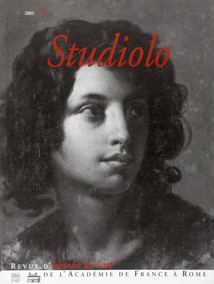 Studiolo. Nr 2: Rome et l'Europe romantique: Revue d'Histoire de l'Art de l'Académie de France à Rome - Collectif - copertina