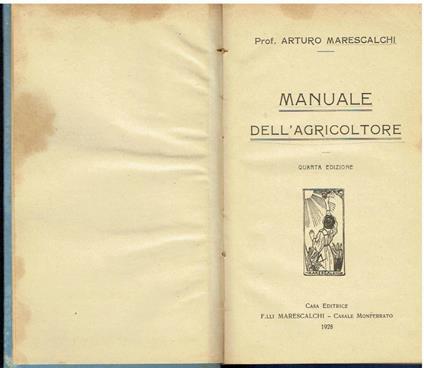Manuale dell'agricoltore - Arturo Marescalchi - copertina