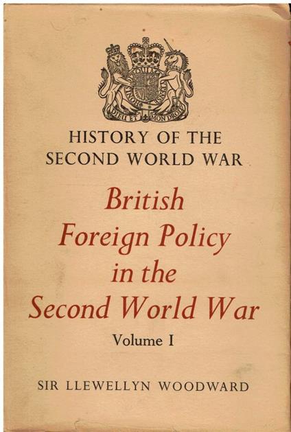 British Foreign Policy in the Second World War: v. 1 - copertina