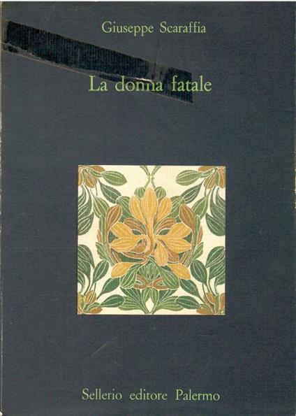 La donna fatale - Giuseppe Scaraffia - copertina