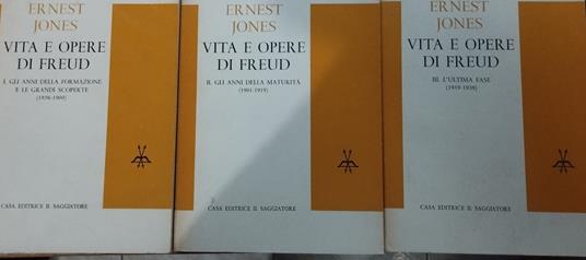 Vita e opere di Freud - Ernest Jones - copertina