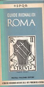 Guide rionali di Roma: Rione II - Trevi, parte I