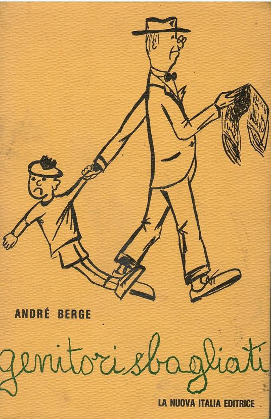 Genitori sbagliati - André Berge - copertina