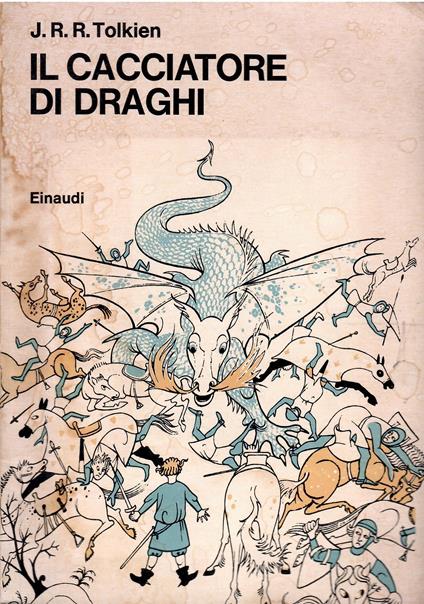 Il cacciatore di draghi - John R. R. Tolkien - copertina