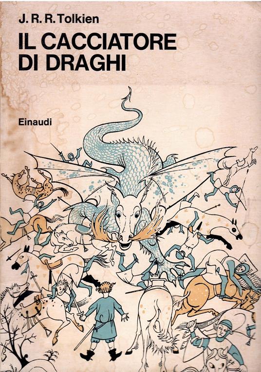 Il cacciatore di draghi - John R. R. Tolkien - copertina