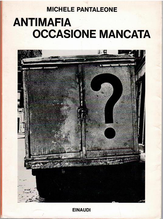 Antimafia: occasione mancata - Michele Pantaleone - copertina