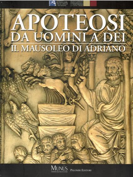 Apoteosi. Da uomini a dei. Il mausoleo di Adriano - copertina