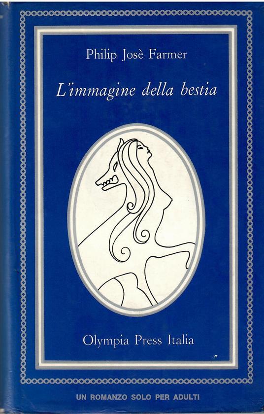 L' immagine della bestia - Philip Josè Farmer - copertina