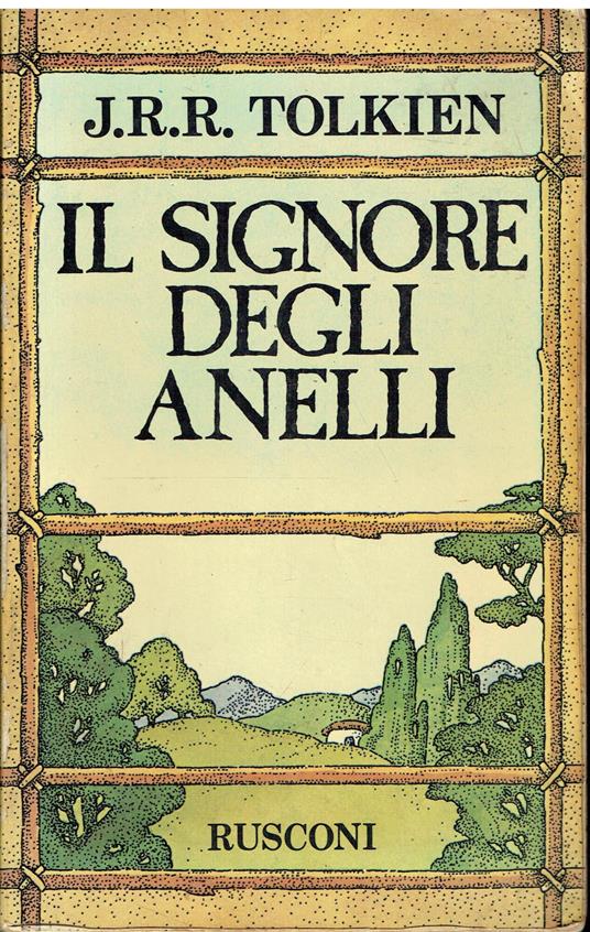 Il signore degli anelli - John R. R. Tolkien - Libro Usato - Rusconi Libri  - | IBS