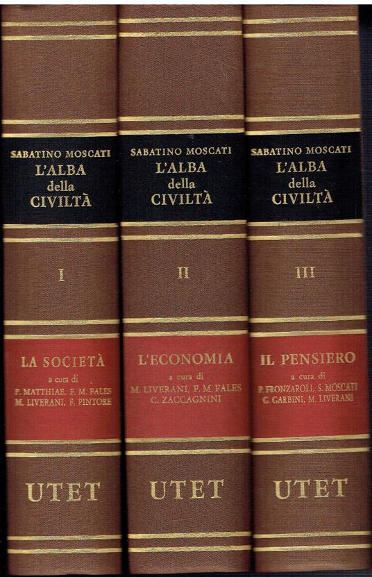 L' alba della civiltà (Società, economia e pensiero nel vicino oriente antico) - Sabatino Moscati - copertina