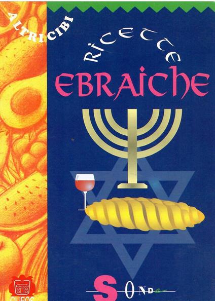 Ricette ebraiche - Joan Rundo,Joan Rundo - copertina