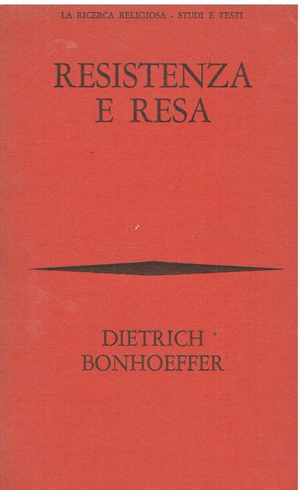 Resistenza e resa - Dietrich Bonhoeffer - copertina