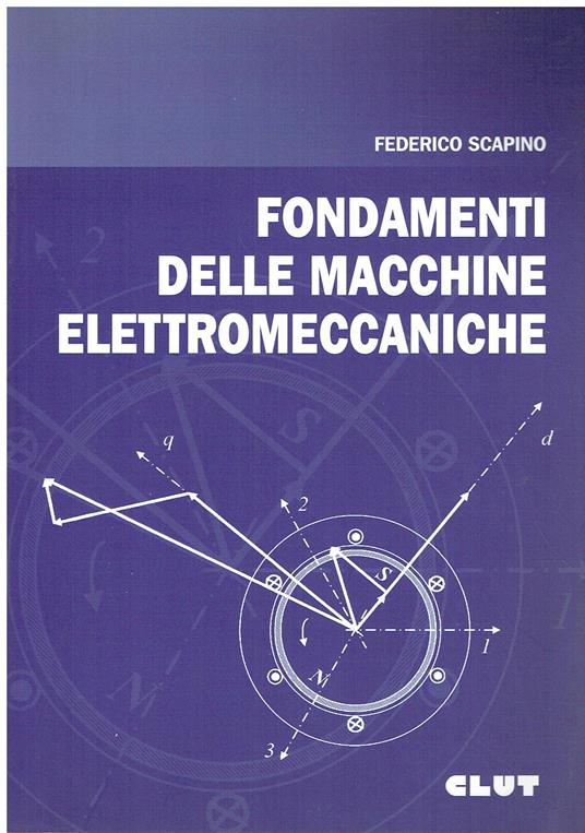 Fondamenti delle macchine elettromeccaniche - copertina